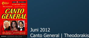 Juni 2012 Canto General | Theodorakis