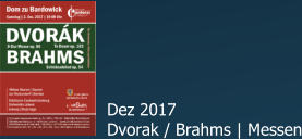 Dez 2017 Dvorak / Brahms | Messen